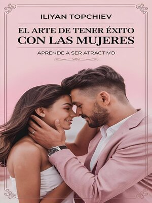 cover image of El Arte de Tener Éxito con las Mujeres